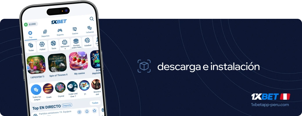 Descarga e instalacion 1xbet apk Perú