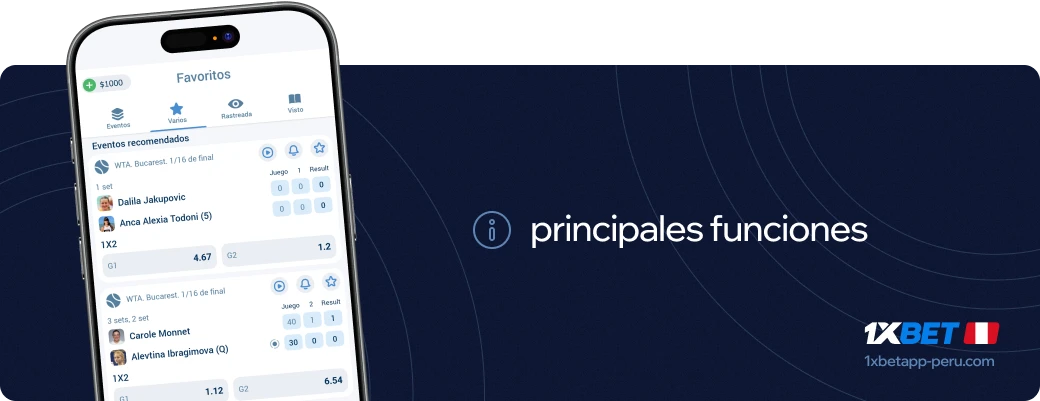 Principales funciones destacadas 1xbet apk Perú